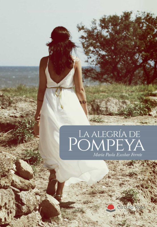 La Alegría De Pompeya