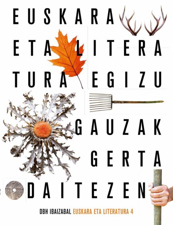 Euskara Eta Literatura Dbh 4 Egizu Gauzak Gerta Daitezen