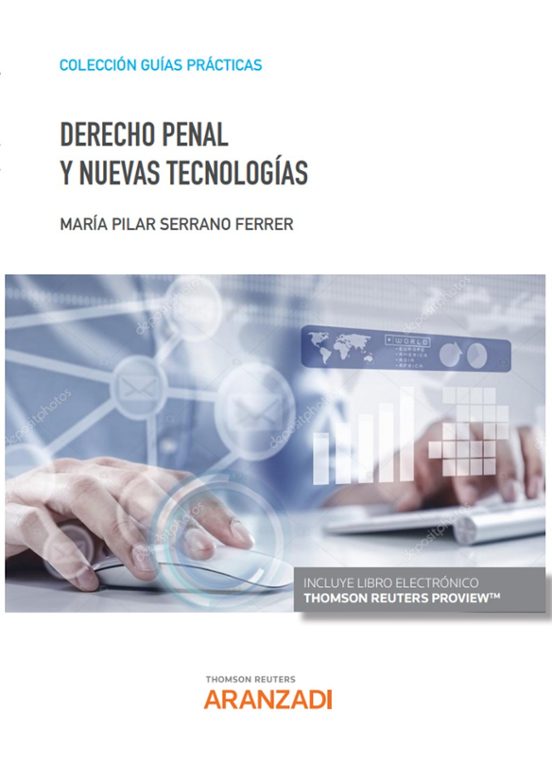 Derecho Penal Y Nuevas Tecnologías