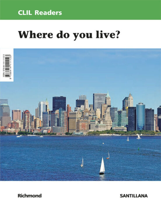 Clil Readers Level Ii Pri Where Do You Live? 3º Educacion Primari A