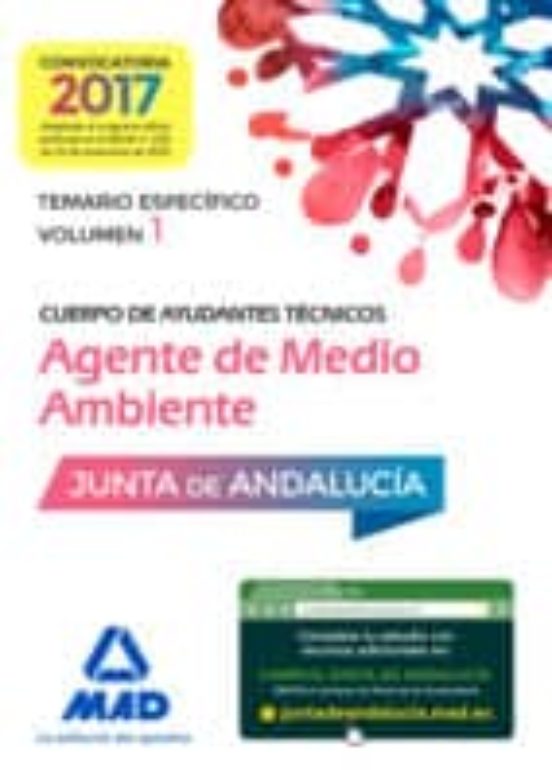 Cuerpo De Ayudantes Técnicos Especialidad Agentes De Medio Ambiente. Temario Específico Volumen 1