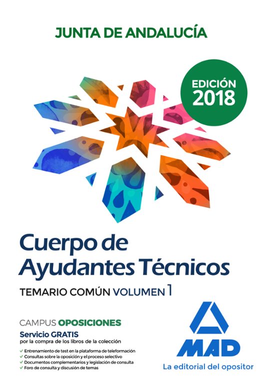 Cuerpo De Ayudantes Tecnicos De La Junta De Andalucia: Temario Comun