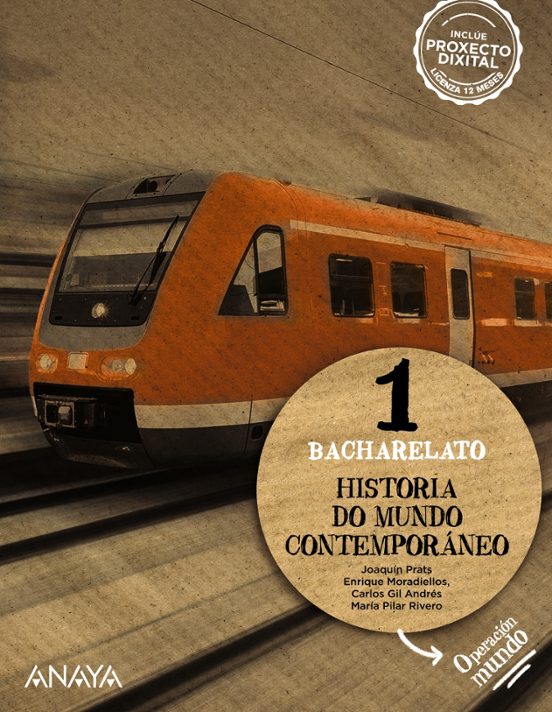 Historia Do Mundo Contemporáneo 1º Bachillerato Galicia