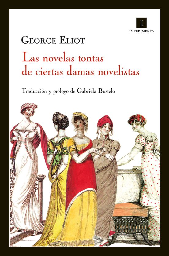 Novelas Tontas De Ciertas Damas Novelistas