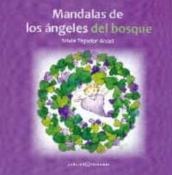 Mandalas De Los Ángeles Del Bosque