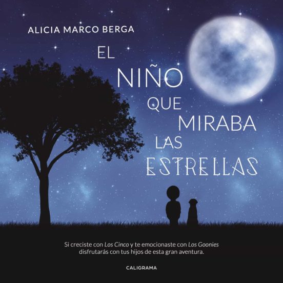 El Niño Que Miraba Las Estrellas