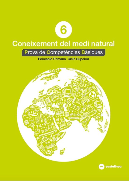 Coneixement Del Medi Natural 6º Primaria. Prova Competencies Basiques