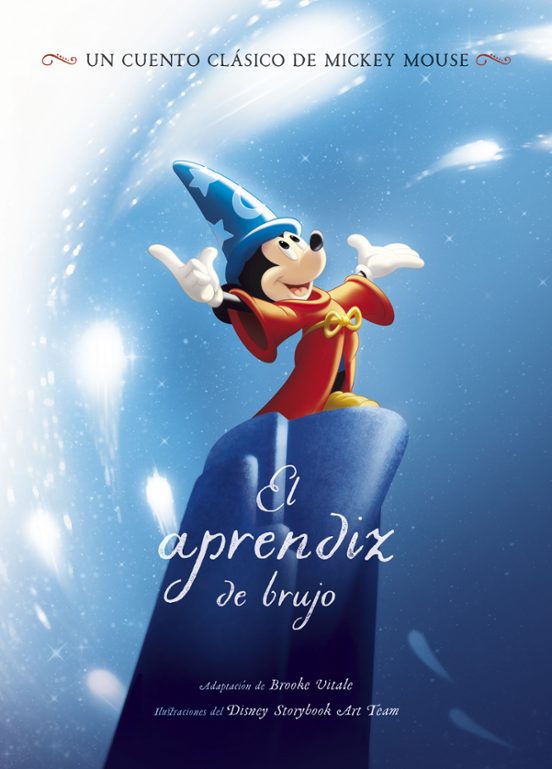 Mickey Mouse: El Aprendiz De Brujo. Cuento