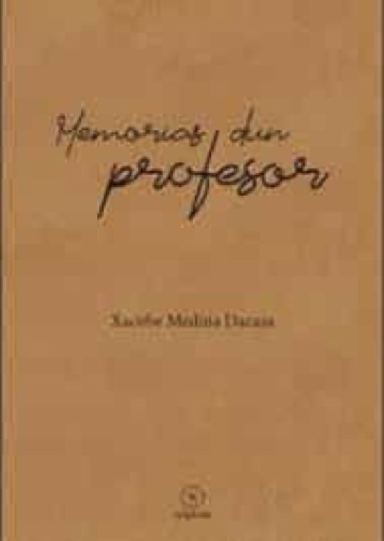 Memorias Dun Profesor