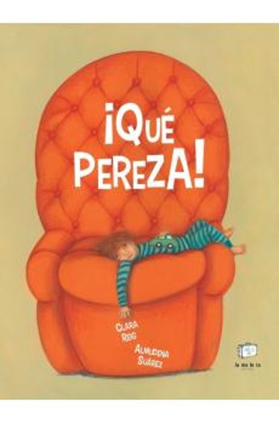 ¡qué Pereza!
