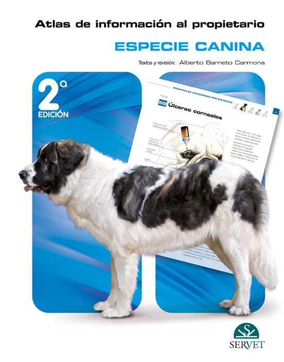 Atlas De Información Al Propietario: Especie Canina