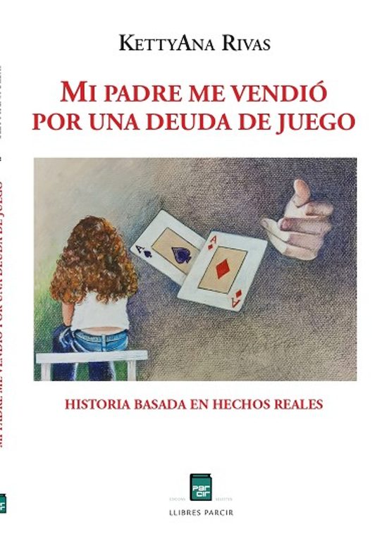 Mi Padre Me Vendió Por Una Deuda De Juego