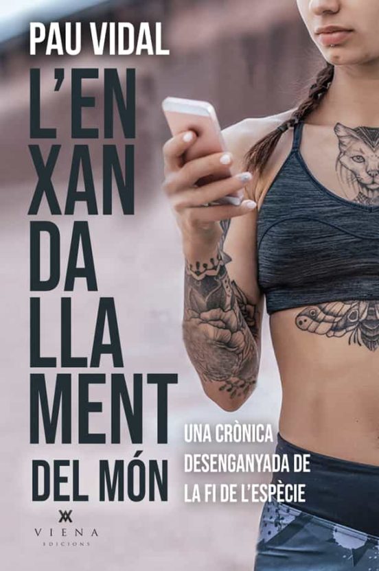 L'enxandallament Del Món