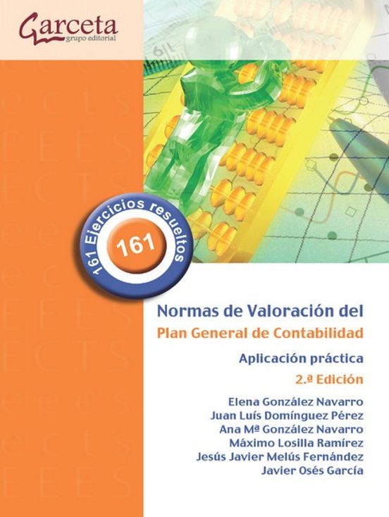Normas De Valoracion Del Plan General De Contabilidad 2º Edic
