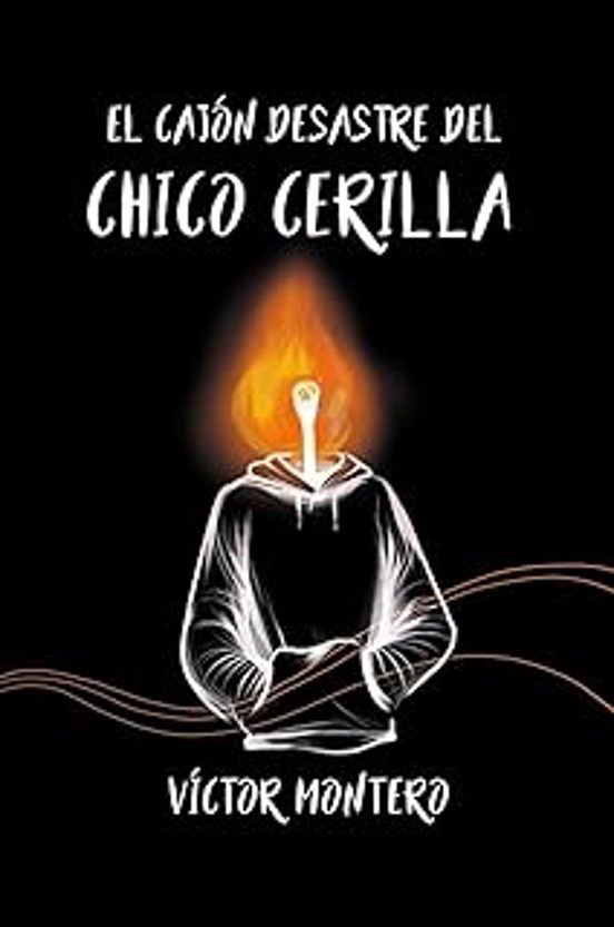 El Cajón Desastre Del Chico Cerilla