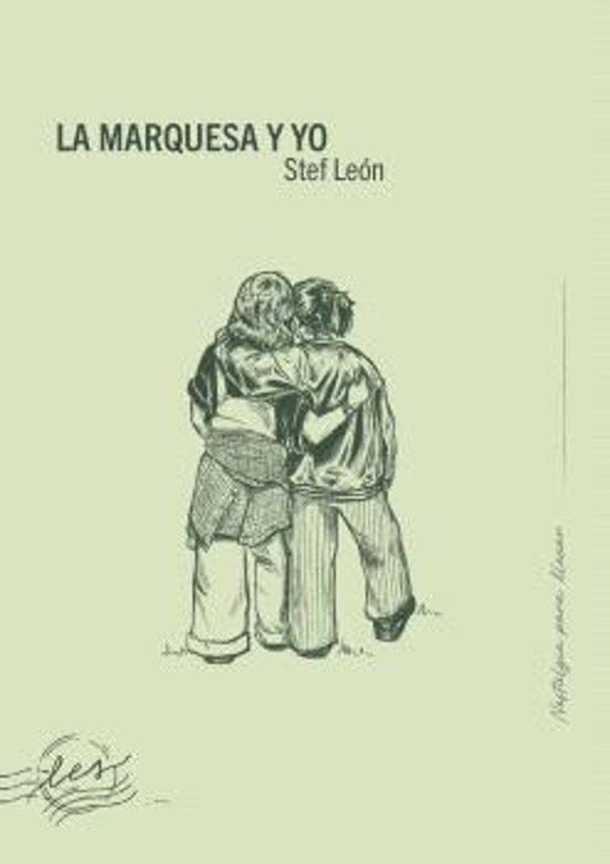 La Marquesa Y Yo