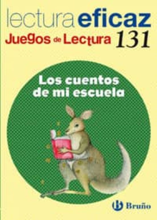 Los Cuentos De Mi Escuela: Juego De Lectura