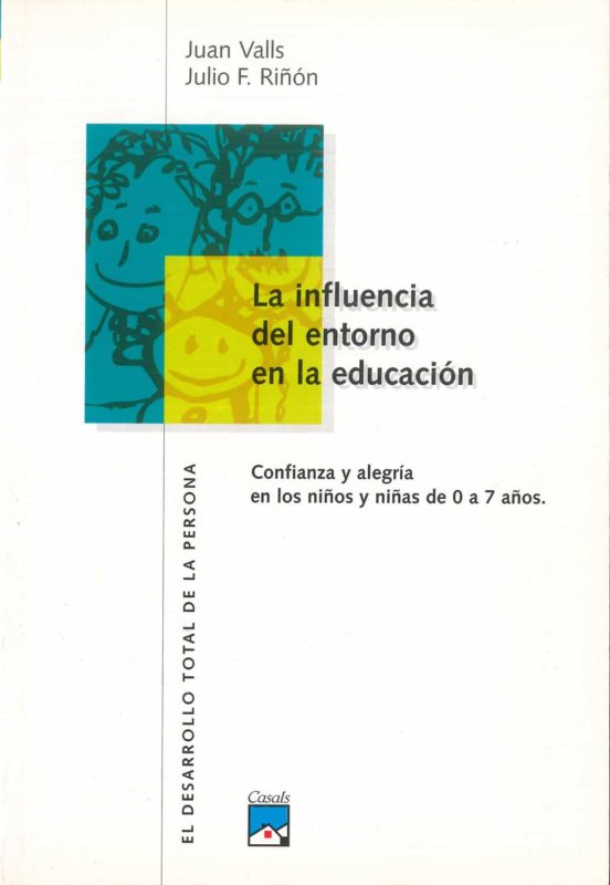 La Influencia Del Entorno En La Educacion
