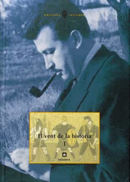 El vent de la història I