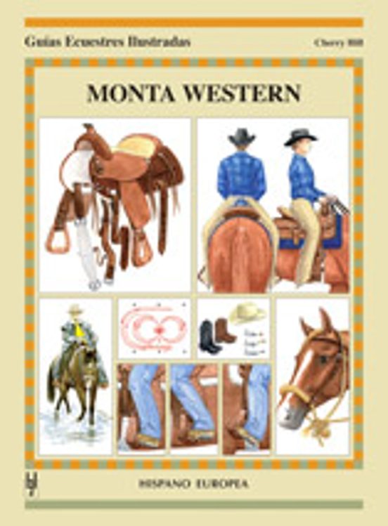 Monta Western: Guias Ecuestres Ilustradas
