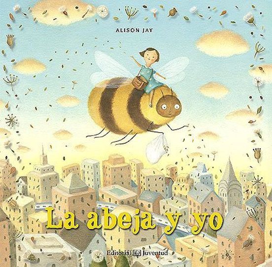 La Abeja Y Yo