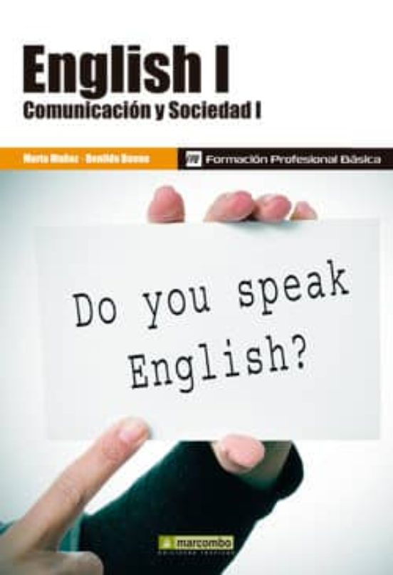 English I: Comunicación Y Sociedad I