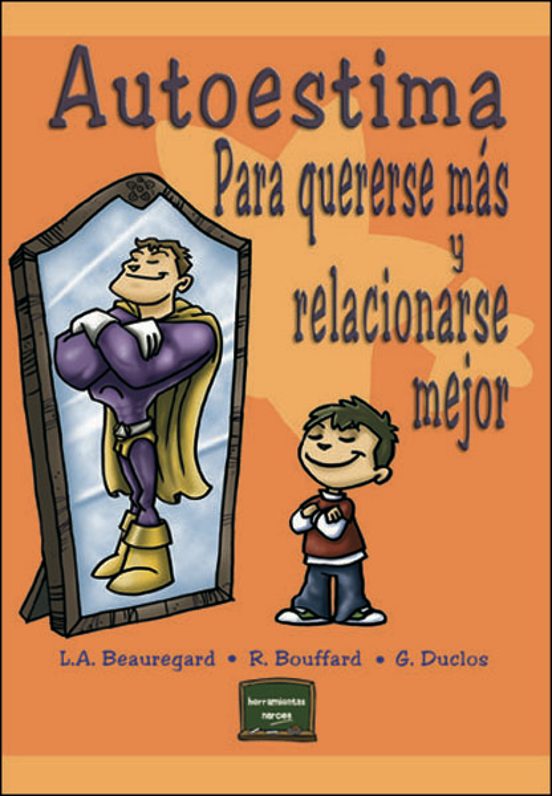 Autoestima para Quererse Mas y Relacionarse Mejor