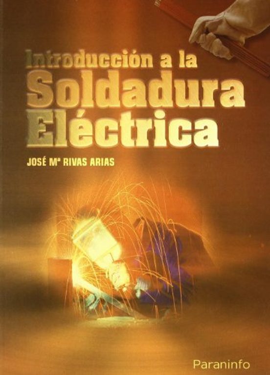 Introducción A La Soldadura Eléctrica