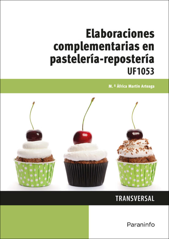 Elaboraciones Complementarias En Pasteleria-reposteria