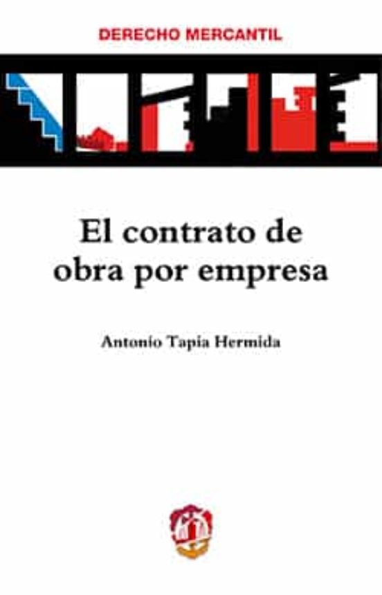 El Contrato De Obra Por Empresa