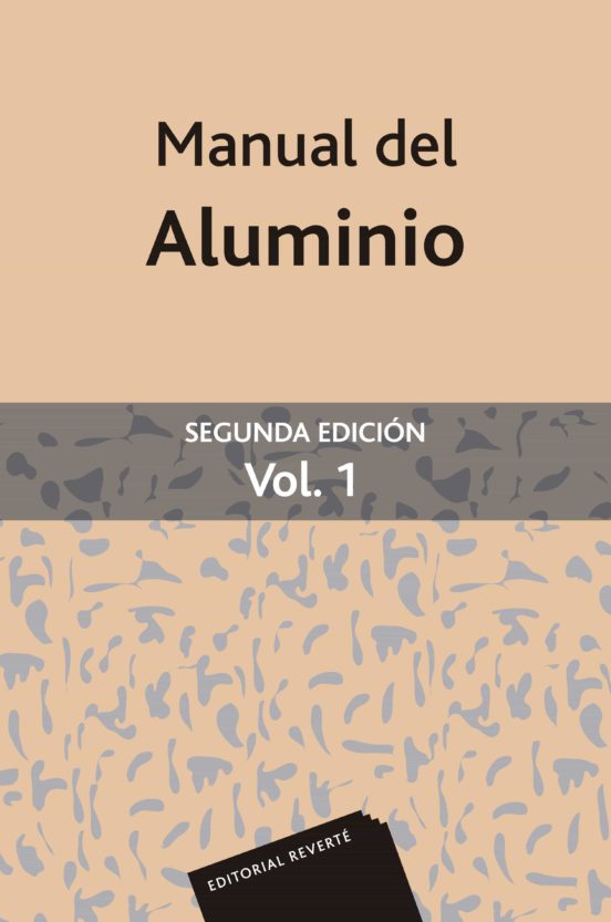 Manual Del Aluminio Vol. 1