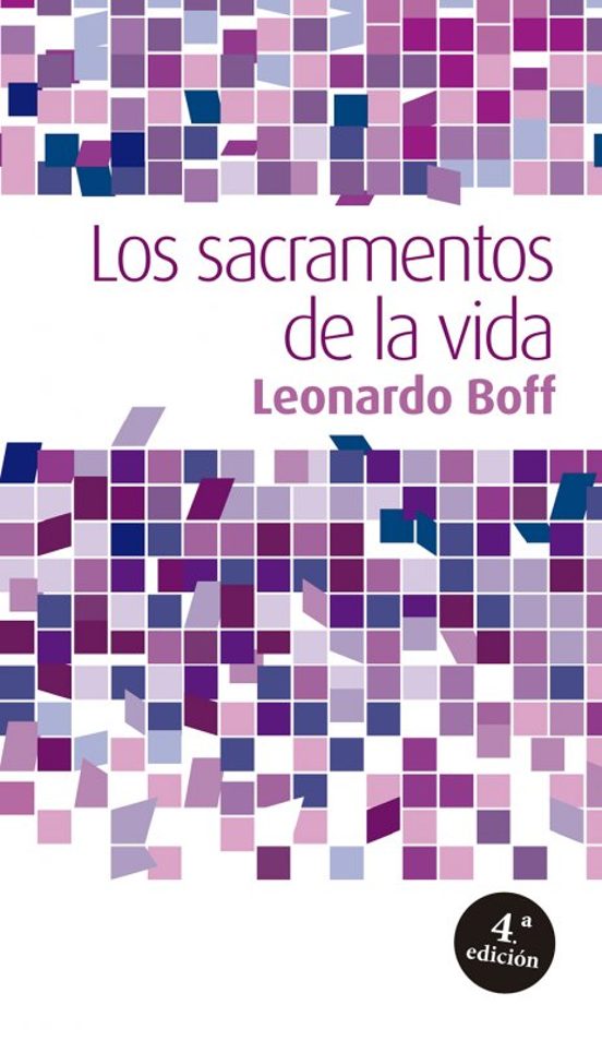 Los Sacramentos De La Vida