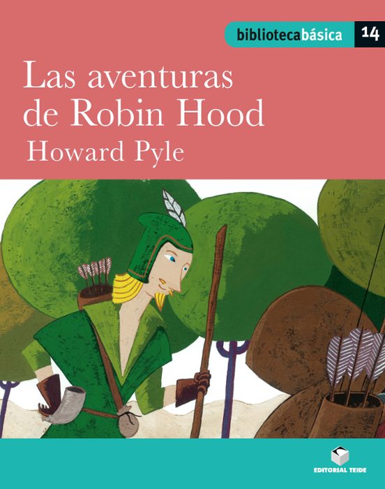 Las Aventuras De Robin Hood. Biblioteca Basica 14