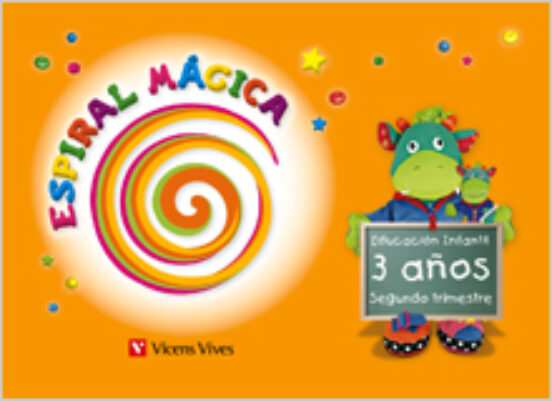 Espiral Magica. Segundo Trimestre. 3 Años