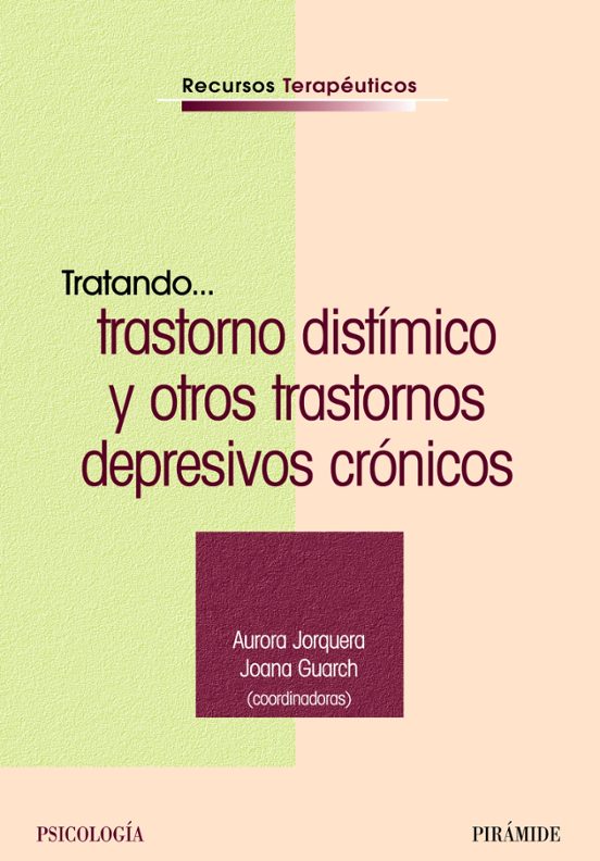 Tratando Trastorno Distimico Y Otros Trastornos Depresivos Cronic Os