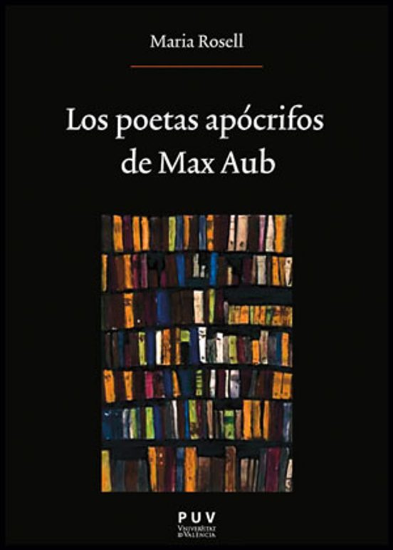Los Poetas Apócrifos De Max Aub