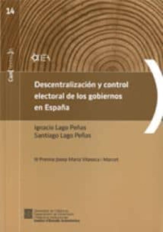 Descentralización Y Control Electoral De Los Gobiernos En España