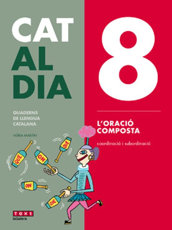 Cat Al Dia 8: L Oració Composta Secundaria