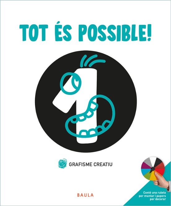 Grafisme Creatiu 1. Tot Es Possible
