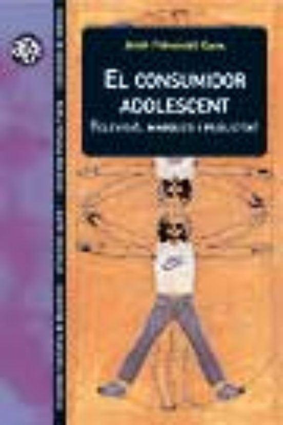 El Consumidor Adolescent : Televisio Marques I Publicitat