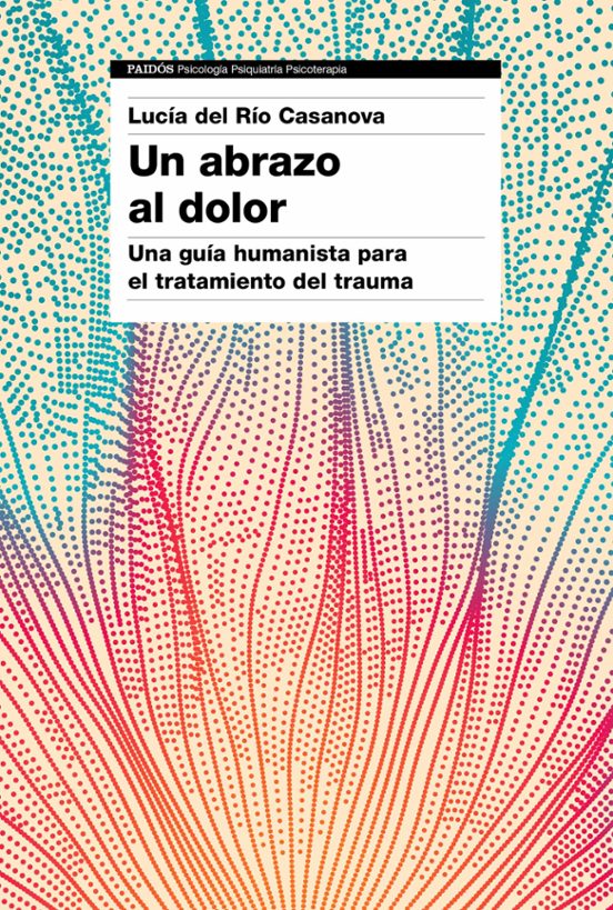 Un Abrazo Al Dolor