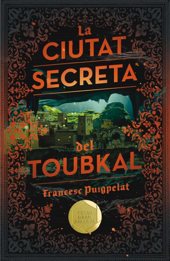 La Ciutat Secreta Del Toukbal