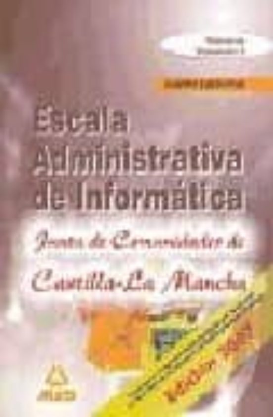 Escala Administrativa De Informatica De La Junta De Comunidades D E Ca