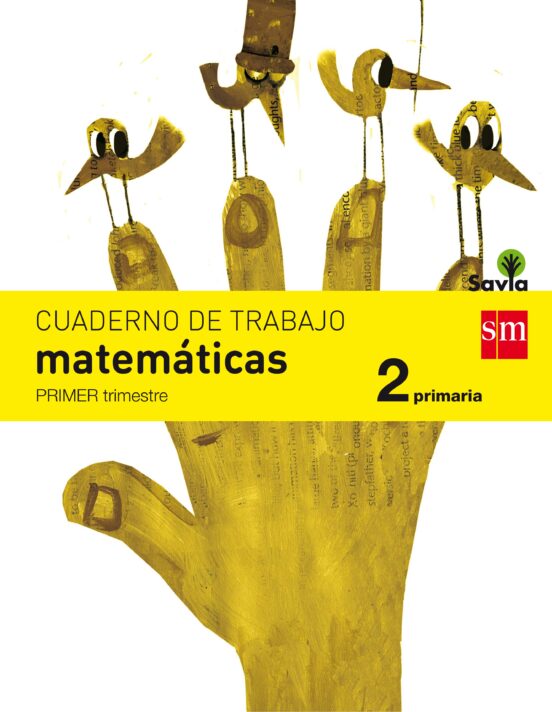 Matemáticas 2º Educacion Primaria Cuaderno 1º Trimestre Savia Ed 2015
