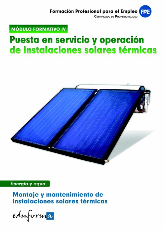 Puesta En Servicio Y Operación De Instalaciones Solares Térmicas Monta