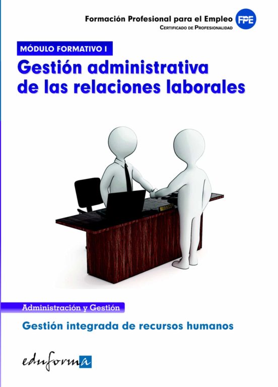 Modulo Formativo 1. Gestion Administrativa De Las Relaciones Labo Rale