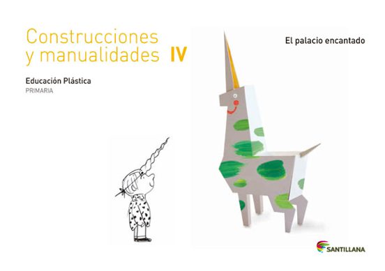 Construcciones y Manualidades Cuaderno Educación Plástica 4ª Primaria