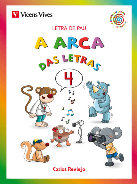 A Arca Das Letras 4 Letra De Pau Galicia