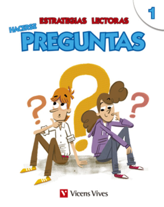 Estrategias Lectoras. Hacerse Preguntas 1 5º Educacion Primaria