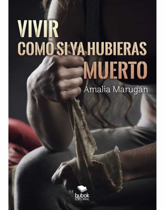 Vivir Como Si Ya Hubieras Muerto